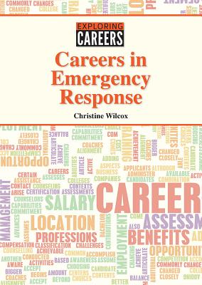 Careers in Emergency Response (Exploring Careers) Cover Image