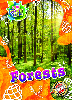 Forests (Our Planet Earth) Cover Image