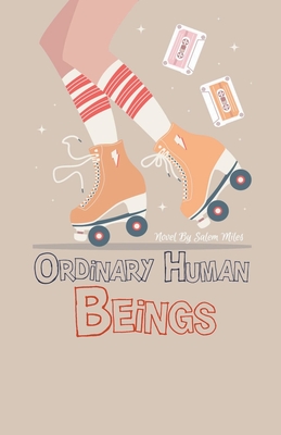 Ordinary Human Beings By Salem Miles Cover Image