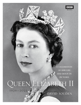 Queen Elizabeth II: A Celebration of Her Life and Reign in Pictures  (Hardcover) | Parnassus Books