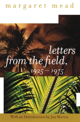 Letters from the Field, 1925-1975 Cover Image