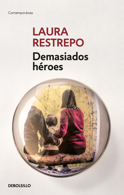 Cover for Demasiados héroes / Too Many Heroes