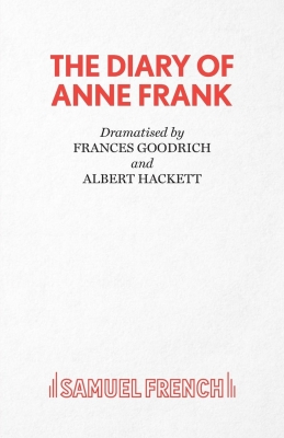 The Diary of Anne Frank By Frances Goodrich Cover Image