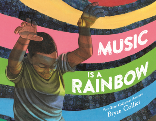 Music Is a Rainbow