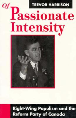 Of Passionate Intensity -OS By Trevor Harrison Cover Image
