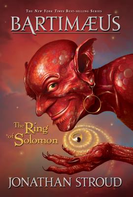 The Ring of Solomon (A Bartimaeus Novel #4)