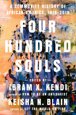 four hundred souls a community history of african america