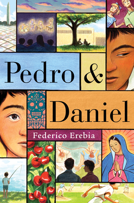 Pedro & Daniel By Federico Erebia, Julie Kwon (Illustrator) Cover Image