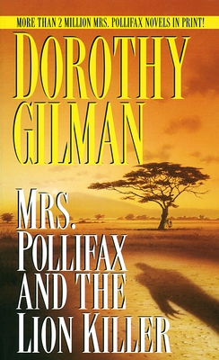 Mrs. Pollifax and the Lion Killer By Dorothy Gilman Cover Image