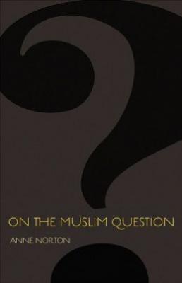 On the Muslim Question (Public Square #2)