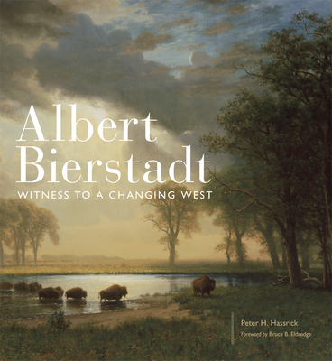 Albert Bierstadt: Witness to a Changing West Volume 30 Cover Image