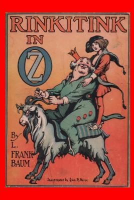Rinkitink in Oz: (Illustrated) By L. Frank Baum Cover Image
