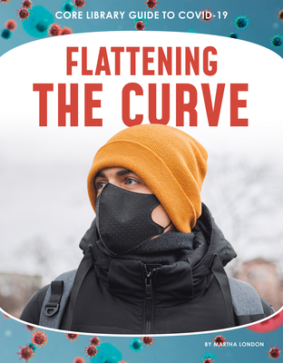 Flattening the Curve By Martha London Cover Image