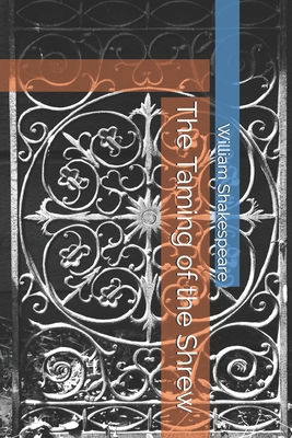 The Taming of the Shrew