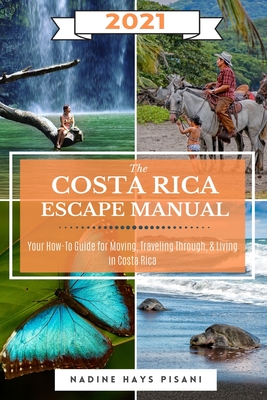 The Costa Rica Escape Manual 2021 Cover Image