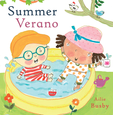 Summer/Verano By Ailie Busby (Illustrator), Child's Play, Teresa Mlawer (Translator) Cover Image