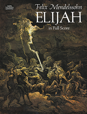 Elijah in Full Score By Felix Mendelssohn Cover Image