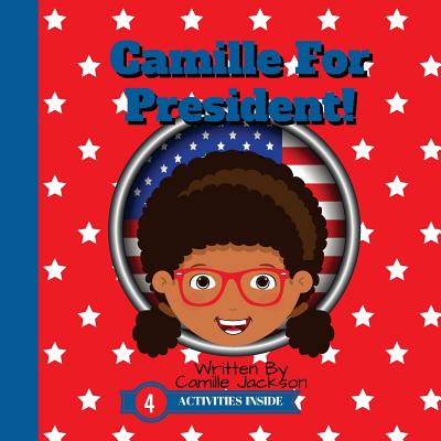 Camille For President! Cover Image