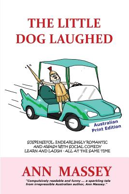 The Little Dog Laughed By Ann Massey Cover Image