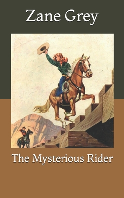The Mysterious Rider
