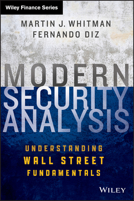 Modern Security Analysis (Wiley Finance #861) By Whitman, Diz Cover Image