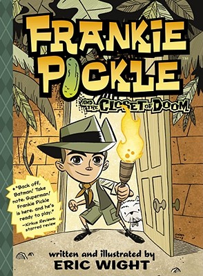 Cover for Frankie Pickle and the Closet of Doom
