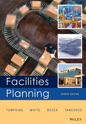 Facilities Planning By James A. Tompkins, John A. White, Yavuz A. Bozer Cover Image
