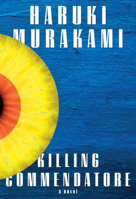 Killing Commendatore: A novel Cover Image