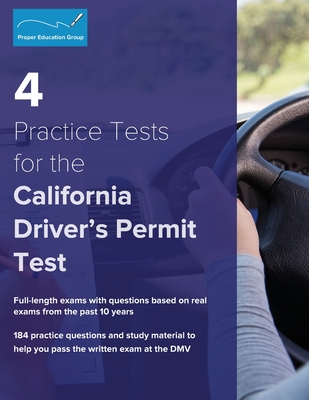 4 Practice Tests for the California Driver's Permit Test: 184 Practice Questions and Study Materials Cover Image