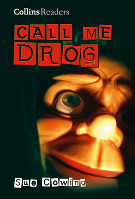 Collins Readers — Call Me Drog [School Edition]