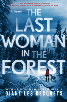 The Last Woman in the Forest By Diane Les Becquets Cover Image