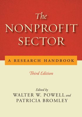 The Nonprofit Sector: A Research Handbook, Third Edition Cover Image