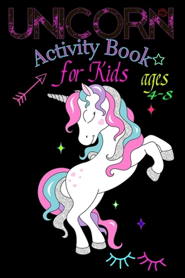 Unicorn Activity Book for Kids ages 4-8: A children's coloring