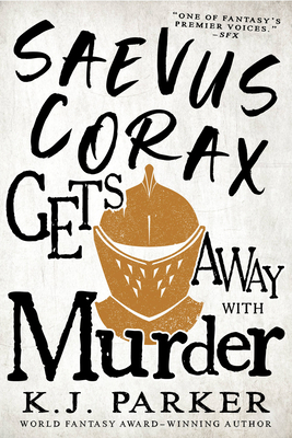 Saevus Corax Gets Away With Murder (The Corax trilogy #3)