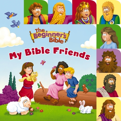 The Beginner's Bible My Bible Friends: A Point and Learn Tabbed Board Book By The Beginner's Bible Cover Image