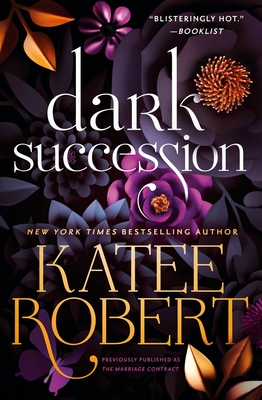 Dark Succession (previously published as The Marriage Contract) (The O'Malleys #1) cover