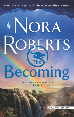 The Becoming: The Dragon Heart Legacy, Book 2 Cover Image