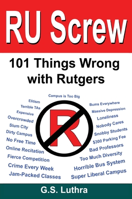 RU Screw: 101 Things Wrong With Rutgers Cover Image