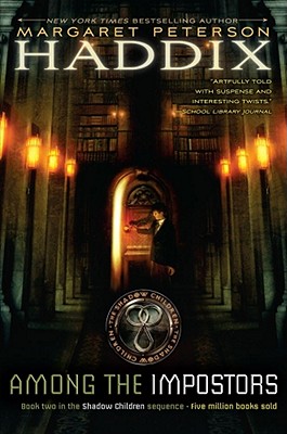 Among the Impostors (Shadow Children #2) Cover Image