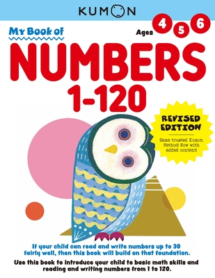 Kumon My Book of Numbers 1-120: Revised Ed: