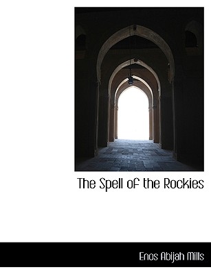 The Spell of the Rockies Cover Image