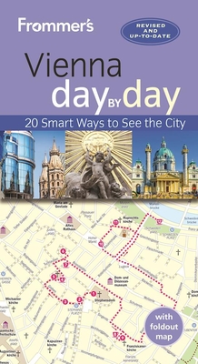 Frommer's Vienna Day by Day By Maggie Childs Cover Image