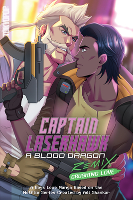 Captain Laserhawk: A Blood Dragon Remix: Crushing Love Cover Image