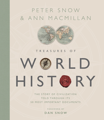 Treasures of World History: The Story of Civilization in 50 Documents Cover Image