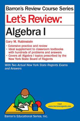 Let S Review Algebra I Barron S Regents Ny Paperback The Book Stall