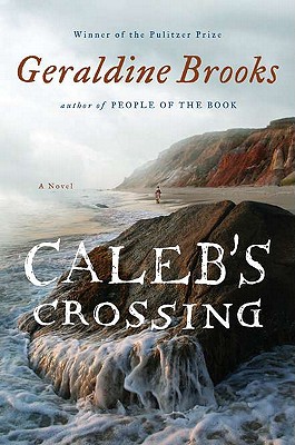 Cover Image for Caleb's Crossing: A Novel