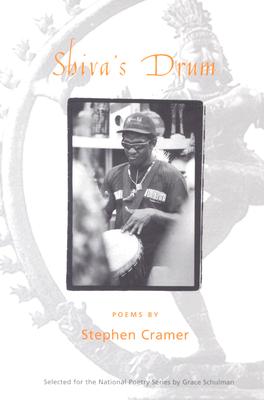 Shiva's Drum (National Poetry Series)