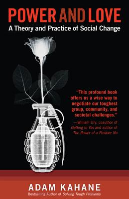 Power and Love: A Theory and Practice of Social Change Cover Image