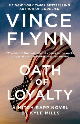 Oath of Loyalty (A Mitch Rapp Novel #21)