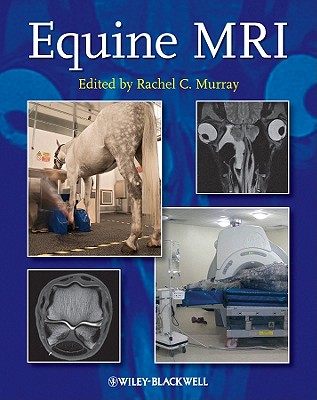 Equine MRI By Rachel C. Murray (Editor) Cover Image